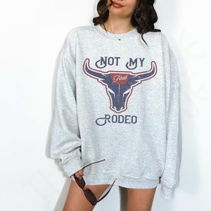 🚨 SALE - LAST ONE 🚨 Not My First Rodeo Graphic Crewneck Sweatshirt